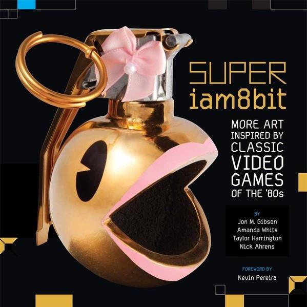 Super iam8bit : 80 년대 클래식 비디오 게임에서 영감을 얻은 더 많은 예술
